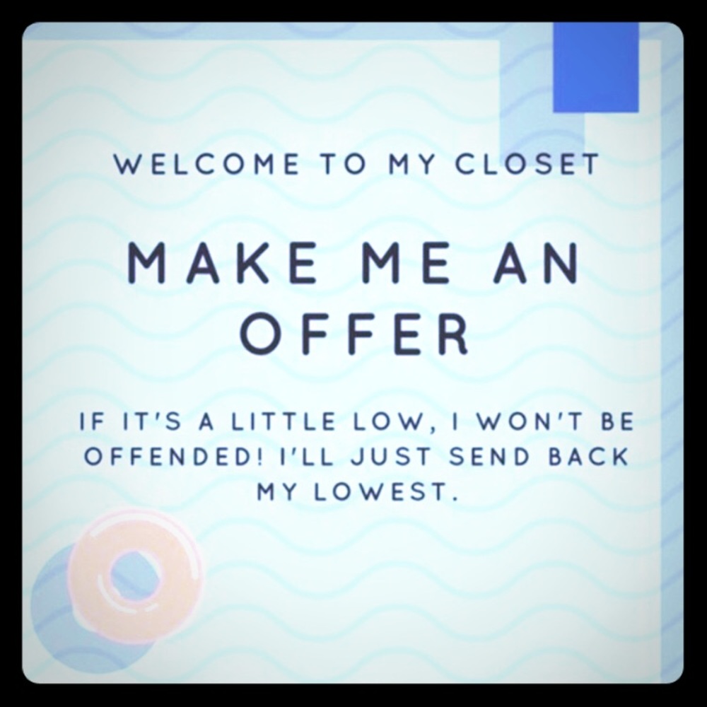 Reasonable offers please
